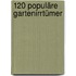 120 populäre Gartenirrtümer