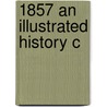 1857 An Illustrated History C door Verma