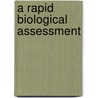 A Rapid Biological Assessment by Leeanne Alonso