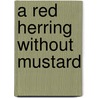 A Red Herring Without Mustard door C. Alan Bradley