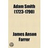 Adam Smith (1723-1790) (1881)