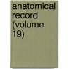Anatomical Record (Volume 19) by Charles Russell Bardeen