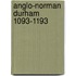 Anglo-norman Durham 1093-1193