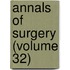 Annals of Surgery (Volume 32)