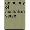 Anthology of Australian Verse by General Books
