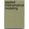 Applied Mathematical Modeling door K.T. Wallenius