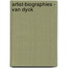 Artist-Biographies - Van Dyck door Moses Foster Sweetser