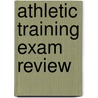 Athletic Training Exam Review by Lynn Van Ost