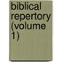Biblical Repertory (Volume 1)