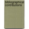 Bibliographical Contributions by Hawthorne-Longfellow Library