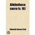 Bibliotheca Sacra (Volume 16)