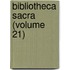 Bibliotheca Sacra (Volume 21)