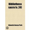 Bibliotheca Sacra (Volume 24) door Xenia Theological Seminary