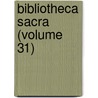Bibliotheca Sacra (Volume 31) door Xenia Theological Seminary