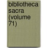 Bibliotheca Sacra (Volume 71) door Xenia Theological Seminary