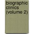 Biographic Clinics (Volume 2)