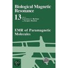 Biological Magnetic Resonance by Lawrence J. Berliner