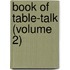 Book of Table-Talk (Volume 2)