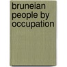 Bruneian People by Occupation door Not Available