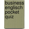 Business Englisch Pocket Quiz door Anne Emmert