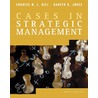 Cases in Strategic Management door Gareth R. Jones