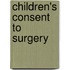 Children's Consent To Surgery