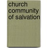 Church Community Of Salvation by George H. Tavard