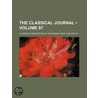 Classical Journal (Volume 97) by Classical Association of the South