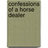 Confessions Of A Horse Dealer