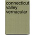 Connecticut Valley Vernacular