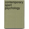 Contemporary Sport Psychology door Onbekend