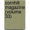 Cornhill Magazine (Volume 33) by George Smith