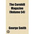 Cornhill Magazine (Volume 54)