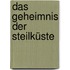 Das Geheimnis der Steilküste