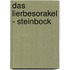 Das Lierbesorakel - Steinbock