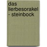 Das Lierbesorakel - Steinbock door Thomas Künnne