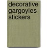 Decorative Gargoyles Stickers door Charlene Tarbox