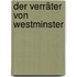 Der Verräter von Westminster