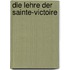 Die Lehre der Sainte-Victoire