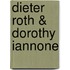 Dieter Roth & Dorothy Iannone