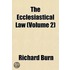 Ecclesiastical Law (Volume 2)