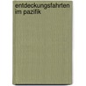 Entdeckungsfahrten im Pazifik by James Cook