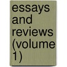 Essays And Reviews (Volume 1) door Edwin Percy Whipple