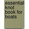 Essential Knot Book for Boats door Colin Jarman