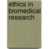 Ethics in Biomedical Research door Peter Herissone-Kelly