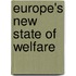 Europe's New State Of Welfare