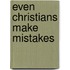 Even Christians Make Mistakes