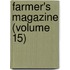 Farmer's Magazine (Volume 15)