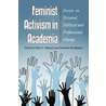 Feminist Activism In Academia by Ellen C. Mayock