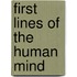 First Lines Of The Human Mind